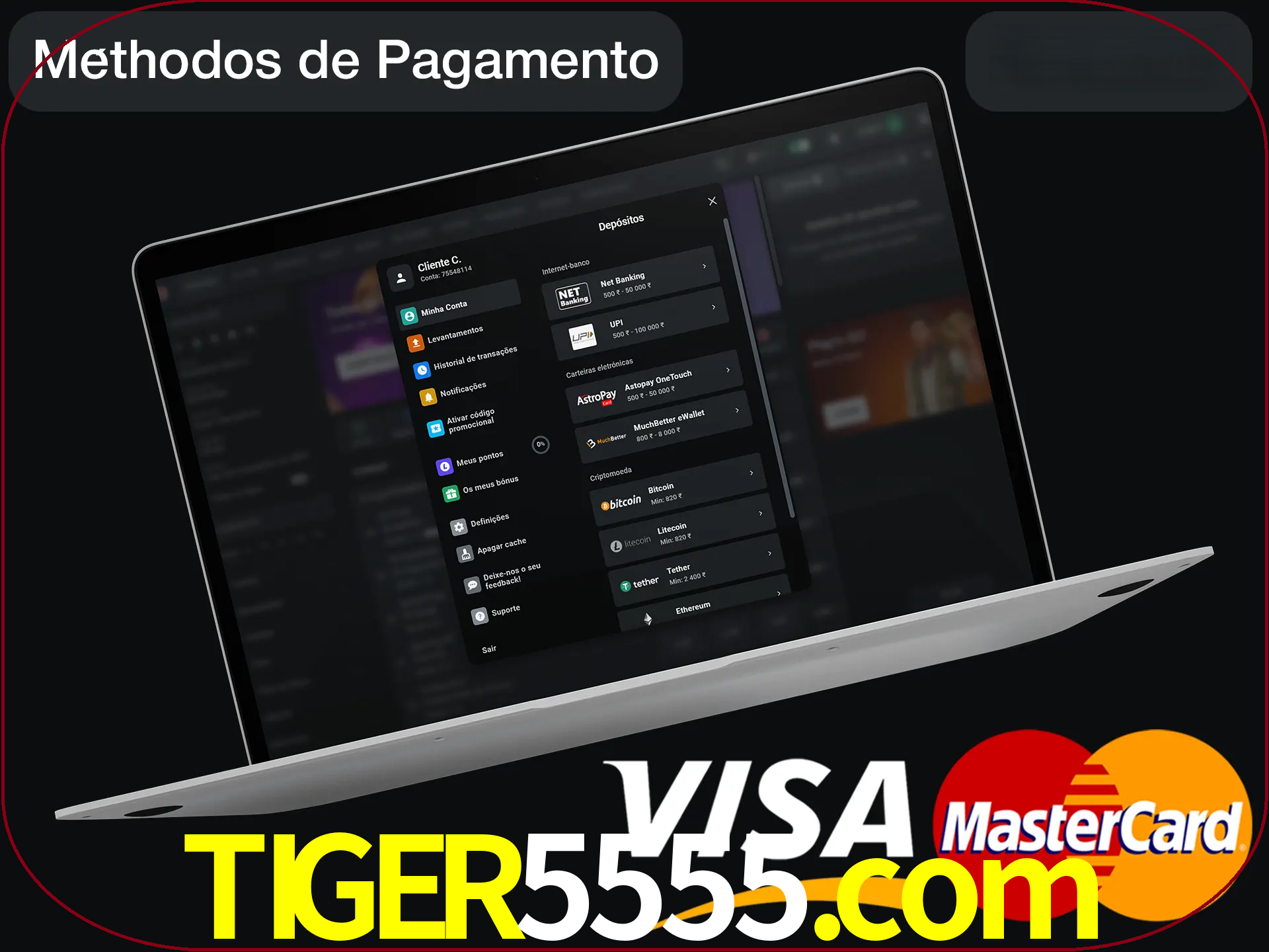 Use seu método de depósito preferido.